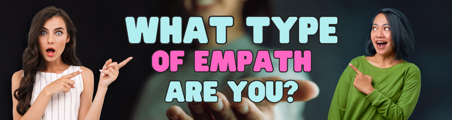 What kind of empath are you? What is your empath energy? Find out by taking this Empath Aura Quiz.