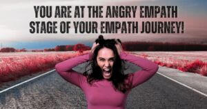 Aura Empath Journey Quiz Result. Angry Empath Stage